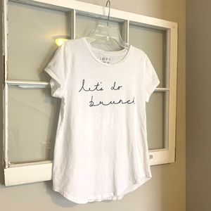 LOFT “let’s do brunch” tee